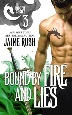 Bound By Fire and Lies (Hidden #3)