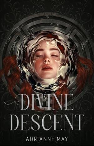 Divine Descent (The Labyrinth #2)
