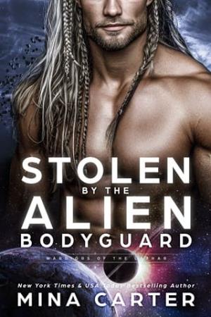 Stolen By the Alien Bodyguard (Warriors of the Lathar #21)