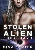 Stolen By the Alien Bodyguard (Warriors of the Lathar #21)