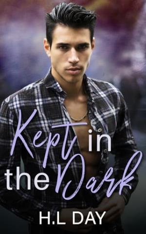 Kept in the Dark