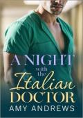 A Night with the Italian Doctor (Hot Italian Surgeons #1)