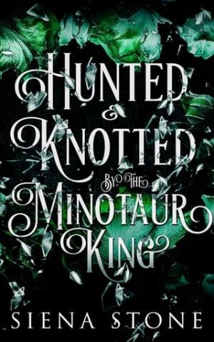 Hunted & Knotted By The Minotaur King (Knotty Fairytales #4)