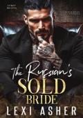 The Russian’s Sold Bride (Lukov Bratva #4)