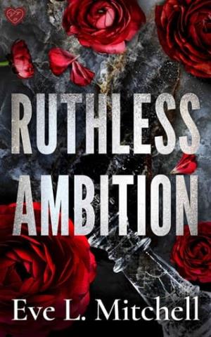Ruthless Ambition (Ruthless Devils #4)