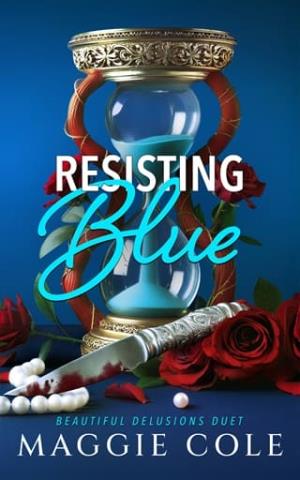 Resisting Blue (Beautiful Delusions Duet #1)