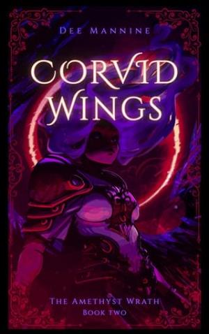 Corvid Wings (The Amethyst Wrath #2)