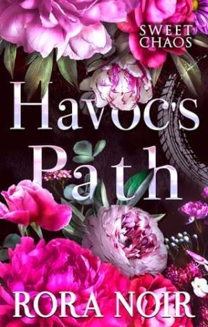 Havoc’s Path (Sweet Chaos #2)