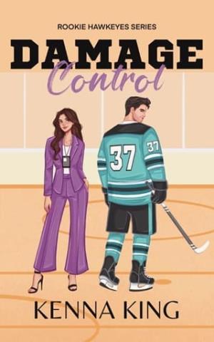 Damage Control (Rookie Hawkeyes #6)