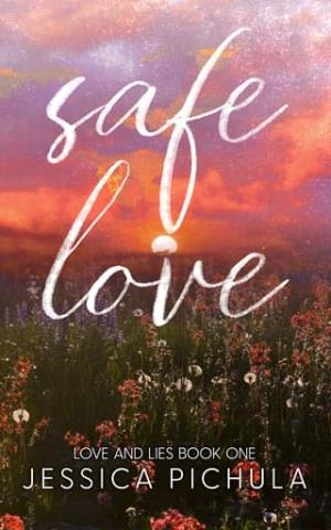Safe Love