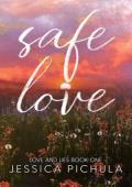 Safe Love