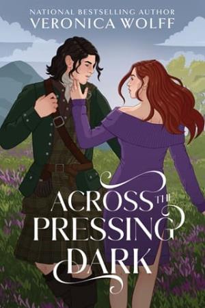 Across the Pressing Dark (The Pressing Dark #1)