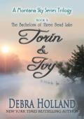 The Bachelors of Three Bend Lake: Torin and Ivy (Montana Sky Trilogy #3)