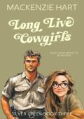 Long Live Cowgirls (Silver Creek #3)