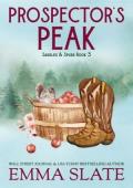 Prospector’s Peak (Saddles & Spurs #3)