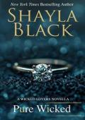 Pure Wicked (Wicked Lovers Novellas)