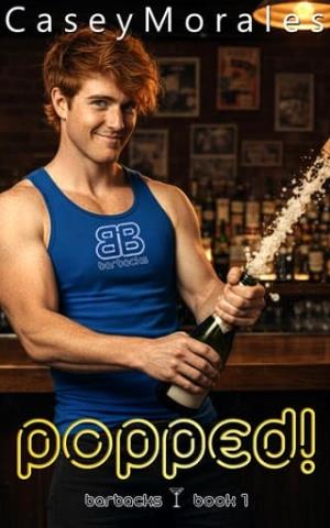 Popped (Barbacks #1)