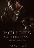 Echoes of the Past: Heirs (Book 1)