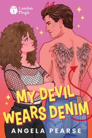 My Devil Wears Denim (London Magic #1)