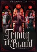 Trinity of Blood: The Complete Saga (Strange Vacationland)