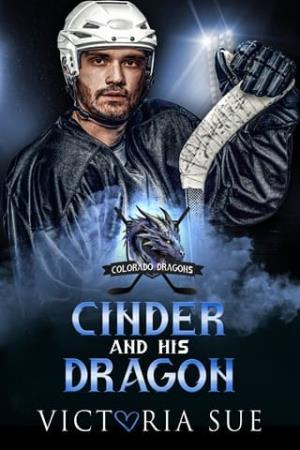 Cinder and his Dragon (Colorado Dragons #2)