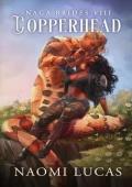 Copperhead (Naga Brides #8)