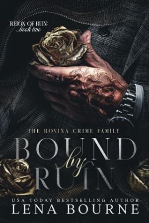 Bound By Ruin (Reign of Ruin Trilogy #2)