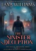 The Sinister Deception (The Field & Greystone #6)