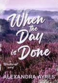 When the Day is Done (Windswept #3)