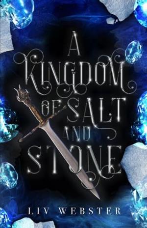 A Kingdom of Salt and Stone (The Jewel-Light Trilogy #1)