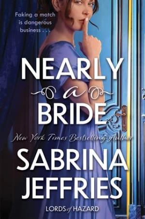 Nearly a Bride (Lords of Hazard #2)