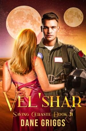 Vel’shar (Saving Ceraste #10)