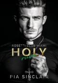 Holy Ruin (Rosetti Club Miami #1)