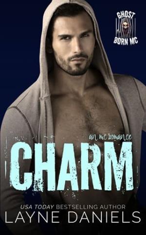 Charm (Ghost Born MC #15)