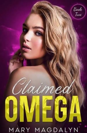 Claimed Omega (Tormented Omega #2)