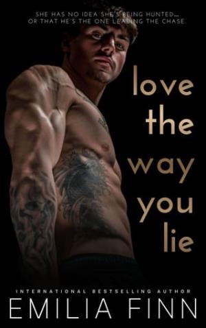 Love The Way You Lie (Beautiful Betrayal #1)