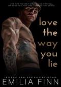 Love The Way You Lie (Beautiful Betrayal #1)