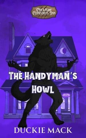 The Handyman’s Howl (Creature Comforts Inn #1)