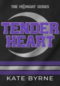 Tender Heart (The Midnight #2)