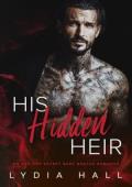 His Hidden Heir (Kings of the Underworld #2)