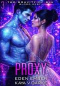 Proxy (The Gravity of Sin: Blood Debt #3)
