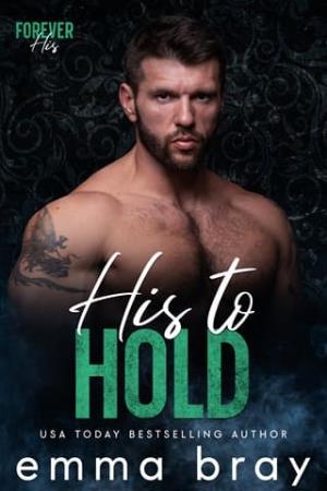 His to Hold (Forever His #1)
