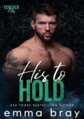 His to Hold (Forever His #1)