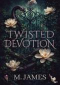 Twisted Devotion
