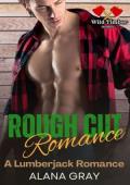 Rough Cut Romance (Wild Timber Homes: Springwood #2)