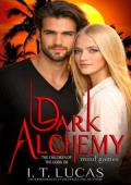Dark Alchemy: Mind Games (The Children Of The Gods #106)