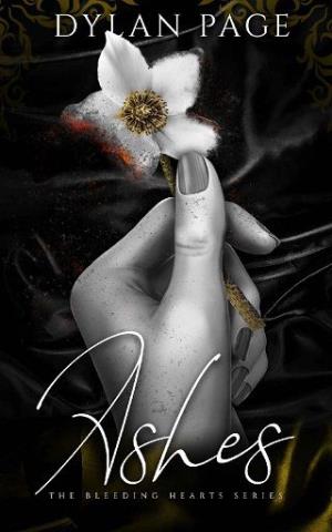 Ashes (The Bleeding Hearts #3)