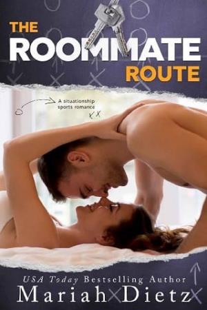 The Roommate Route (Oleander Springs #2)