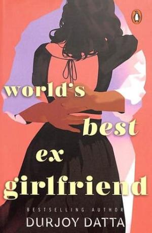 World’s Best Ex-Girlfriend