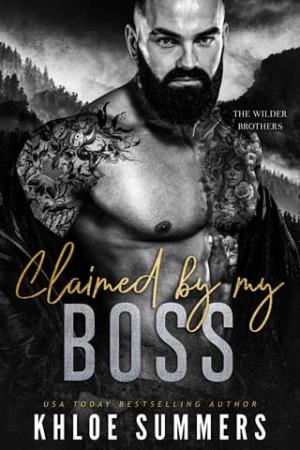 Claimed By my Boss (Wilder Brothers #2)